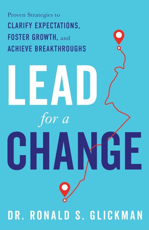 Lead for a Change by Dr. Ronald S. Glickman — book cover.